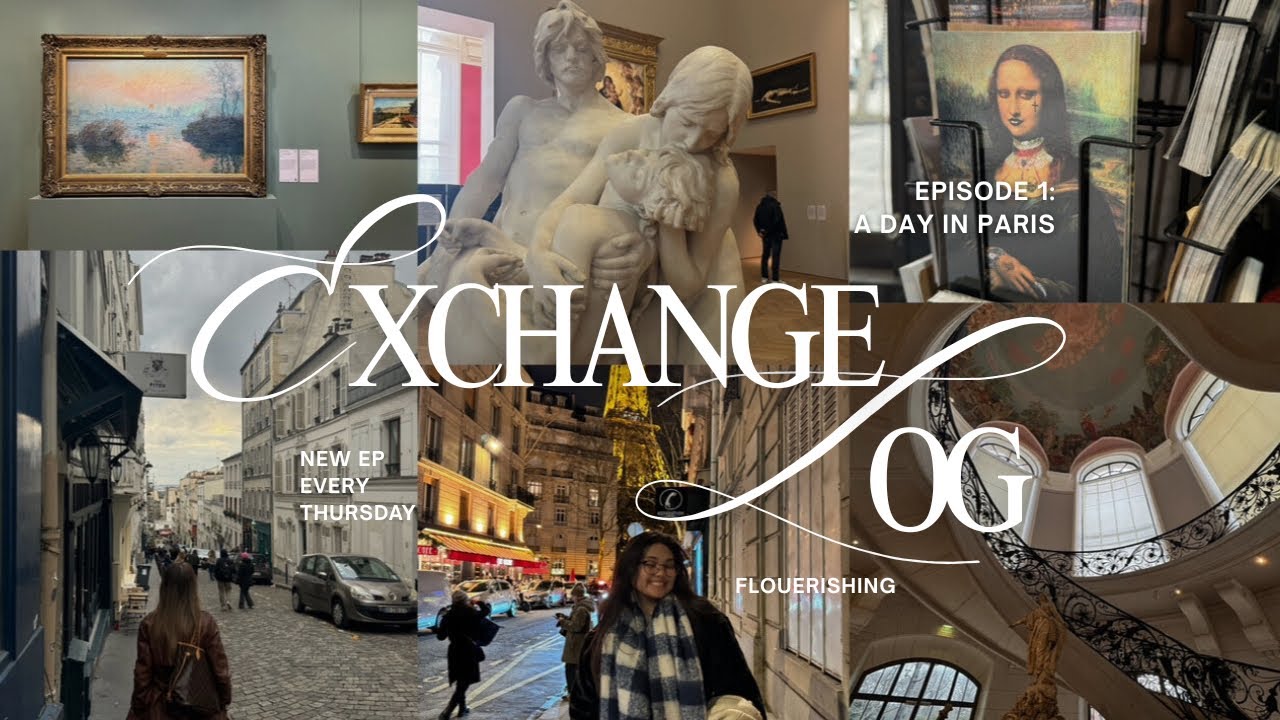 exchange log episode 1: a day in paris