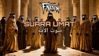 F-Nation - صوت الأمّة | Suara Umat (Official MV)