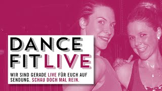 DanceFit mit Angi &amp; Katrin LIVE