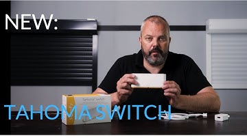 Introducing: the new Somfy Tahoma Switch