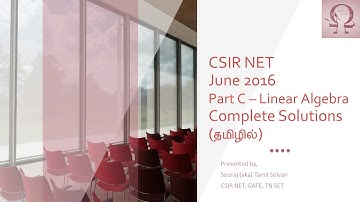 Linear Algebra Part C (Tamil)| CSIR NET June 2016 - Complete Solution