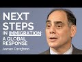 James Jay Carafano: Next Steps in Immigration: The Global Response