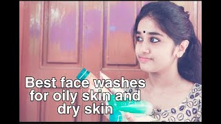 Face Wash for dry skin and oily skin malayam ?