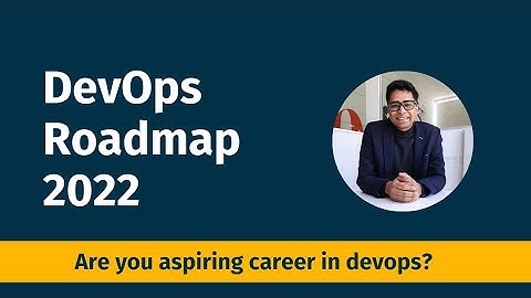 DevOps Roadmap 2022 | How to become DevOps Engineer in 2022?