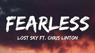 Fearless pt.II - Lost Sky feat. Chris Linton (Lyrics)
