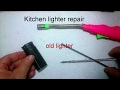 Kitchen Lighter Repair What S The Piezoelectric اصلاح ولاعه المطبخ اي ولاعه في ثواني