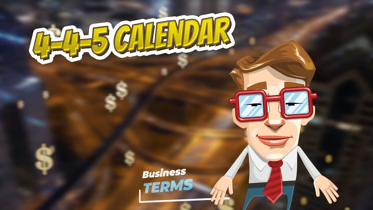 4-4-5-calendar-business-terms-youtube