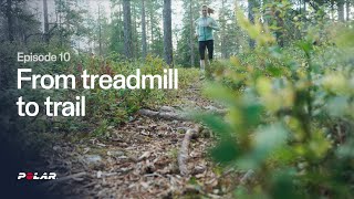Episode 10 From Treadmill to trail What to know before heading out