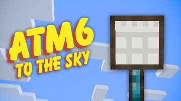 All the Mods 6 To the Sky EP7 Integrated Dynamics Storage System