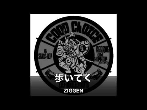 Ziggen - 歩いてく
