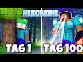 Ich ÜBERLEBE 100 TAGE als HEROBRINE in Minecraft!