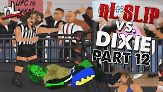 nL Slip: The Dixie Carter Saga! [PART 12] (Wrestling Revolution Highlights) screenshot 1