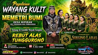 Pagelaran Wayang Kulit oleh Dalang Ki Gandik Wayah Soegino, Lakon  REBUT ALAS TUNGGURONO 9-7-2026