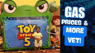 Orlando gas prices, bad work day,Toy Story 5 & more vet visits