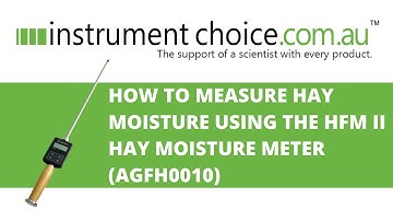 How to Measure Hay Moisture Using the HFM II Hay Moisture Meter (AGFH0010)