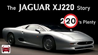 220&#39;s plenty! The Jaguar XJ220 Story