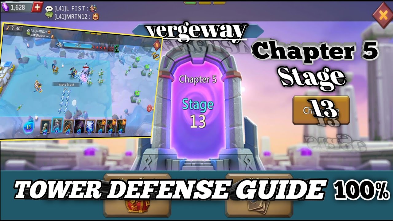 Lords Mobile: Vergeway Chapter 5 Stage 13.            OATH KEEPER