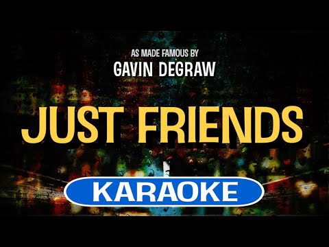 Video thumbnail for Just Friends - Gavin DeGraw