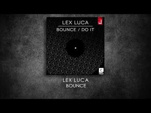 Lex Luca - Bounce