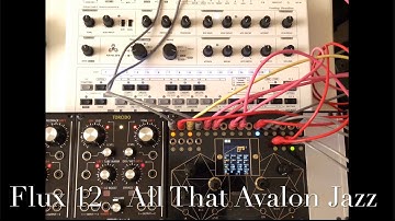 “IO Labs Flux 12 - All That Avalon Jazz” by Friendly Noise