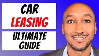The Car Leasing 1 HOUR ULTIMATE GUIDE