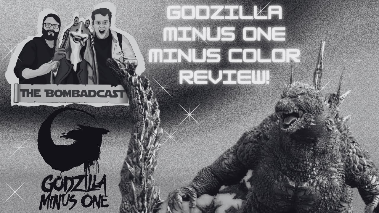 Godzilla Minus One Minus Color Discussion & Review ft: Bill Sheehy ...