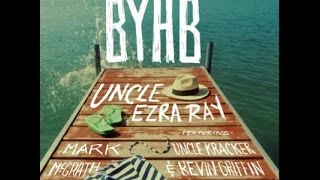 Uncle Ezra Ray - B.Y.H.B; Quick Song Review/Rant Resimi