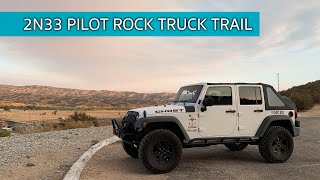 2N33 Pilot Rock Truck Trail - Easy Trail Ride Away From The City