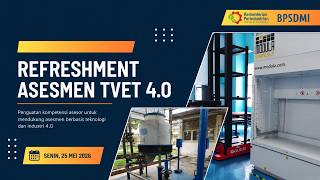 Refreshment Asesmen TVET 4.0
