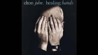 Elton John - Healing Hands (Audio)