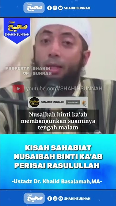 KISAH SAHABAT NUSIBAH BINTI KA'AB USTADZ KHALID BASALAMAH #shorts #kajian #sunnah #ceramah #dakwah