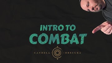 Candela Obscura | Intro to FitD Combat