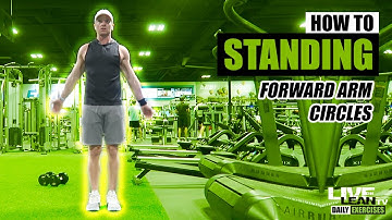 How To Do STANDING FORWARD ARM CIRCLES | Exercise Demonstration Video and Guide