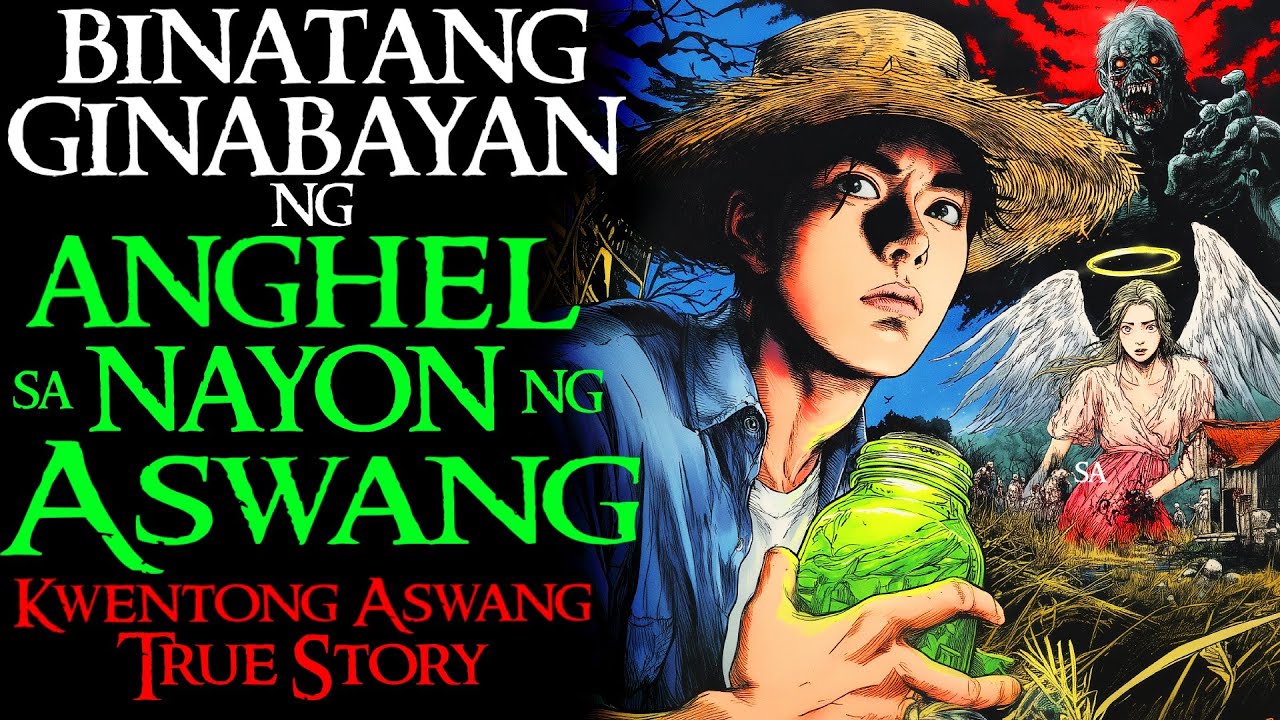 BINATANG GINABAYAN NG ANGHEL SA NAYON NG ASWANG | Kwentong Aswang | True Story