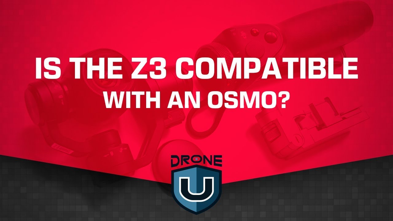 practice part 107 exam Is the Z3 Compatible With an Osmo?