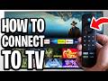 How To Connect Amazon Fire TV Stick To WiFi - Step By Step