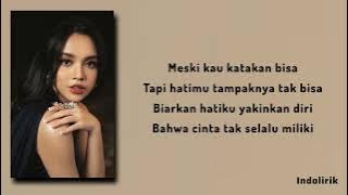Lyodra | Tak Selalu Memiliki - (OST. Ipar Adalah Maut) | Lirik Lagu