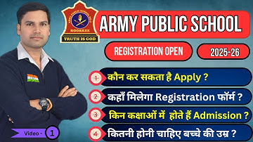 Army School Registration/Admission/APS/2025-26/Central/Sainik/Military/Defence Class-1,2,3,4,5,6,7,8