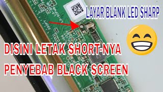 SHARP AQUOS 32' LAYAR BLANK black screen BACKLIGHT MENYALA PART ✌