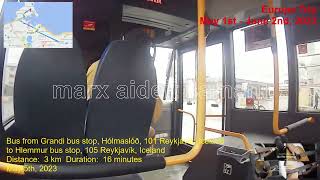 May 5th, 2023 24d Bus from Grandi, Hólmaslóð to Hlemmur, Reykjavík, Iceland