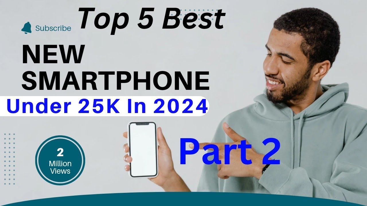 Top 5 Smartphone Under 25000 | 2024 Ka Best Gaming Phone | #smartphone ...