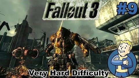 Fallout 3 -Very Hard - Part 9 -  Super Mutant Behemoth