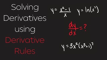 How to Solve Derivatives using the Power Rule, Product Rule, Quotient Rule, and Chain Rule