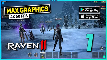RAVEN 2 Gameplay ULTRA GRAPHICS (Android, iOS) 4K 60FPS | Brutal Dark Fantasy MMORPG