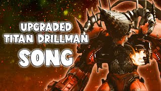 Video thumbnail of "UPGRADED TITAN DRILLMAN SONG (Official Video)"