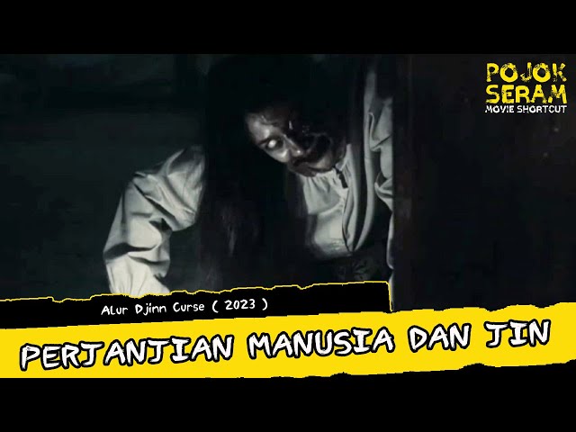 PERJANJIAN MANUSIA DENGAN JIN | Horor Thailand | Alur Cerita Film Horor | Ringkasan Film Horor class=