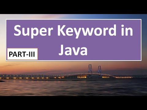 Super Keyword in JAVA,part 3,#52 - YouTube