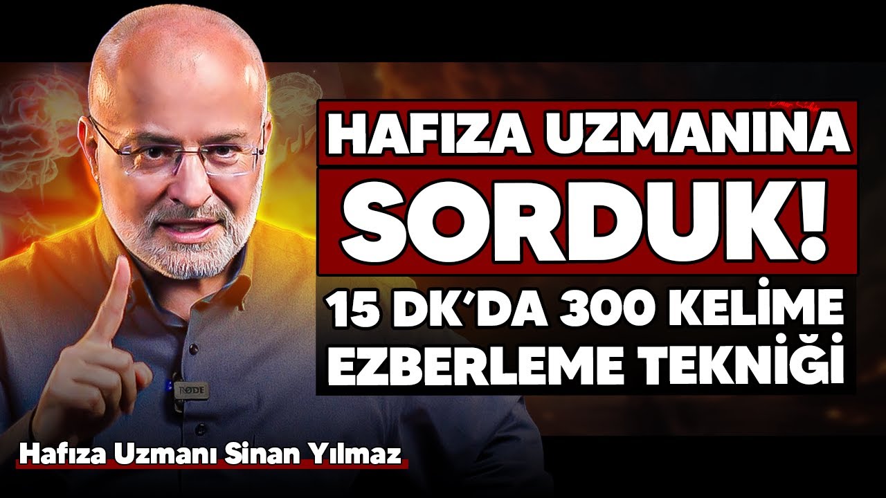 Hafıza Uzmanına Sorduk | 15 Dk'da 300 Kelime Ezberleme Tekniği | Sinan Yılmaz