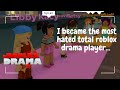 I became the most hated total roblox drama player huge drama and fights