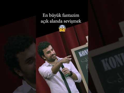 En büyük fantazim açık alanda sevişmek 😵 Konuşanlar Hasan Can Kaya